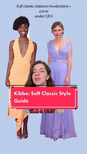 Kibbe soft class style guide #kibbebodytypes #softclassic #kibbesoftclassic