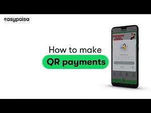 How to Make QR Payments - Easypaisa App
