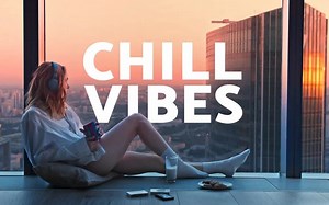 背景音乐 | 流畅大气的Chillstep、平静的慢节奏和梦幻般的chillout 曲目 🔥 梦幻之夜混音