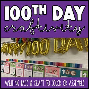 100th Day of School Craftivity | Writing Paper | Donut Craft