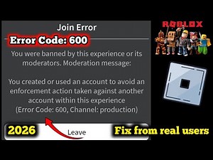 ROBLOX Error Code: 600 You were banned by this experience or its moderators || Account Evasion Ban