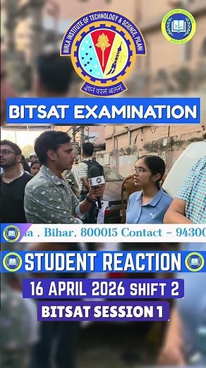 BITSAT 2025 16 APRIL 2nd Shift Review | Paper Level 😱 Tough or Easy? Full Analysis 🔥