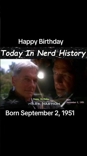 Happy birthday Mark Harmon, born September 2, 1951.