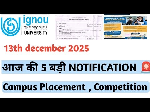 IGNOU 13th december 2025 Competition and campus placement jobs for students