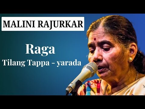Malini Rajurkar — Tappa in Raga Tilang