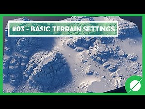 #03 - Basic Terrain Settings