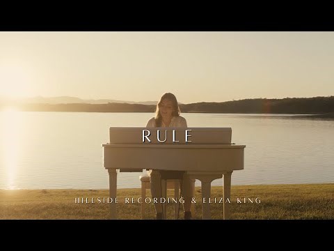 Rule (Official Music Video) - Hillside Recording & Eliza King