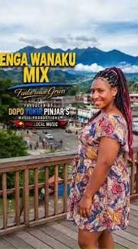 Enga Wanaku Mix - PNG Song | PNG Local Music Vibes #NewSongs #LatestMusic2026 #PNGSongs #PNGSongs