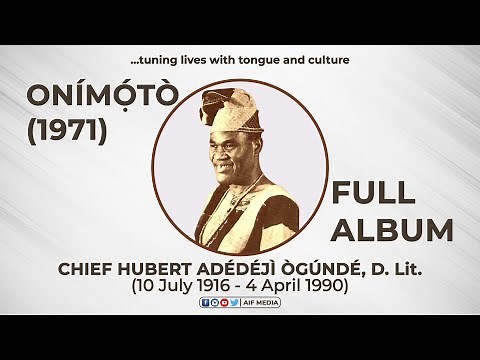 Onimoto Full Album (1971) - Hubert Ogunde | African Concert Party