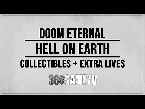 Hell on Earth Collectibles, Secrets, Challenges, Extra Lives - Doom Eternal Mission 1 Guide