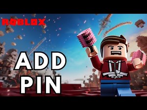 How to Add Pin on Roblox? 2025 | Roblox