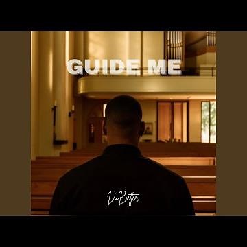 GUIDE ME
