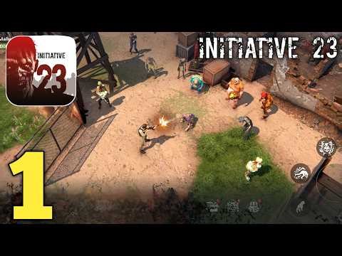 Initiative 23 Gameplay Walkthrough Part 1 (Android, iOS)