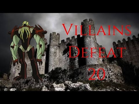 Villains Defeat 20