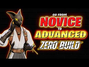 EVERYTHING You Need to Know to Become an Advanced Player in Fortnite Zero Build
