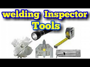 Welding Inspection Equipments Use By Welding Inspector.