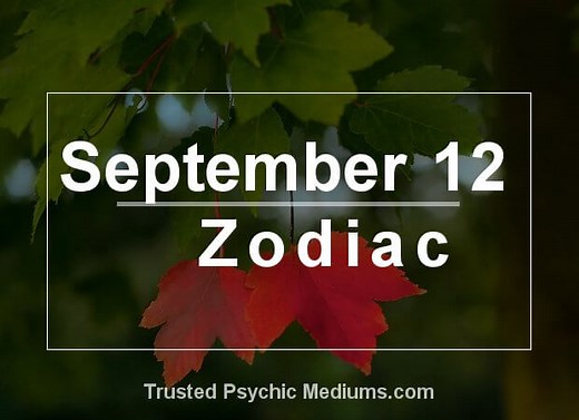September 12 Zodiac - Complete Birthday Horoscope & Personality Profile