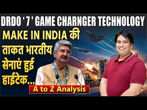 DRDO Hands Over 7 New Game-Changer Technologies to Indian Armed Forces | Full Analysis