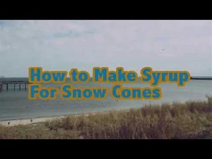 How to Make Syrup for Snow Cones( with Power drink Mix)Easy