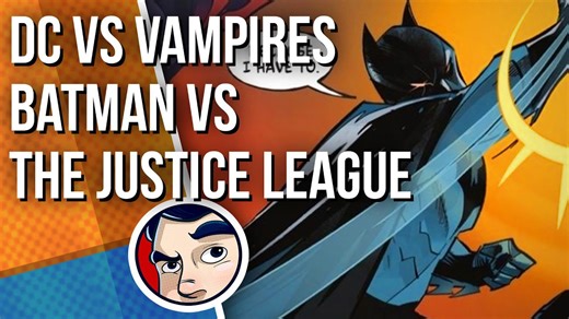 DC Vs Vampires "Batman Defeats The Justice League" - Complete Story | Comicstorian
