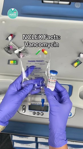 Vancomycin Administration Tips for Nursing Students