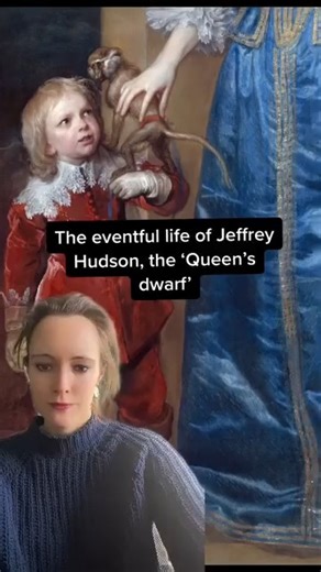 The eventful life of Sir Jeffrey Hudson - the ‘Queen’s Dwarf’. #sirjeffreyhudson #history #historywithamy #royalhistory #historylovers #historyfacts | History with Amy