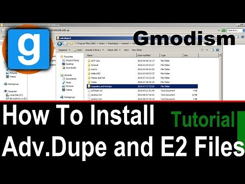 Garry's Mod: How to install E2 & Advanced Duplicator 2 Files [.txt]