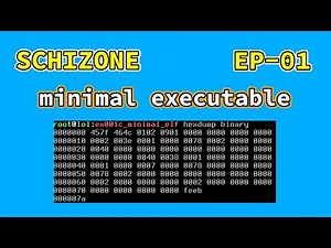 minimal executables in x86 assembly | SCHIZONE EP-01