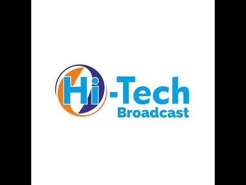 Hi-Tech Broadcast Live Stream