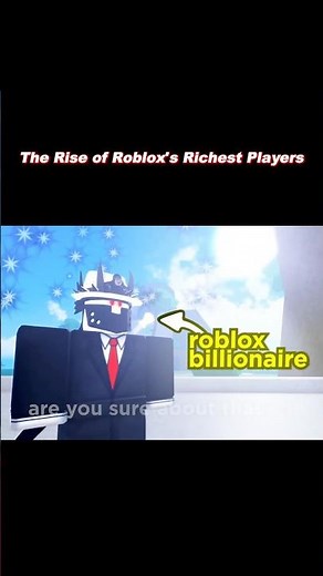 The Rise Of Roblox's Richest Player - PART 1