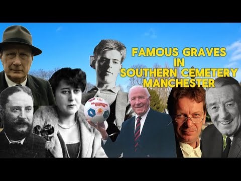 Famous Graves in Southern Cemetery, Manchester.