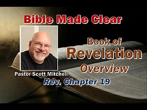 Revelation Chapter 19, The Second Coming of Christ