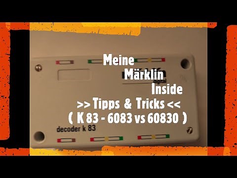 MMI 33 Märklin Tipps & Tricks - Märklin K83 ( Märklin 6083 vs Märklin 60830 ) - (20210325)