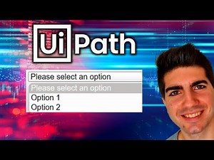 UiPath - How To Select Dropdown Item (2 Methods)