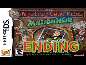 Mystery Case Files: MillionHeir (NDS) Walkthrough Part 5 Ending With Commentary