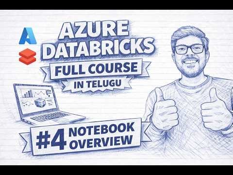 #4 Notebook Overview|Azure Databricks Full Course in Telugu #telugu #course #databricks #tutorial