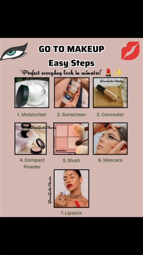 GO TO MAKEUPEasy Steps"Perfect everyday look in minutes!" 💄✨ #makeuptips #beauty #yt #tips #trend