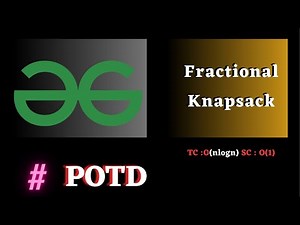#185 GFG POTD Fractional Knapsack in java cpp | Puneet Kumar