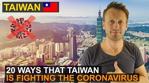 Video lists 20 ways Taiwan has been able to successfully contain the Wuhan coronavirus outbreak https://www.taiwannews.com.tw/en/news/3917434 | Taiwan News