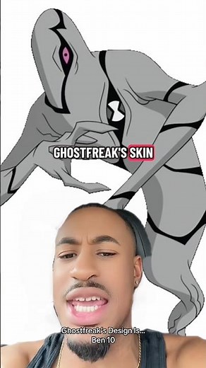 Ghostfreak’s Design Is… Ben 10
