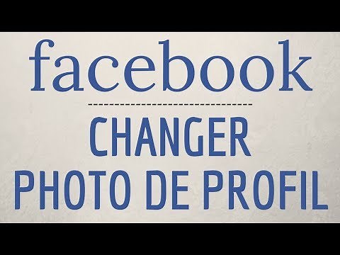 Comment CHANGER sa PHOTO de profil Facebook