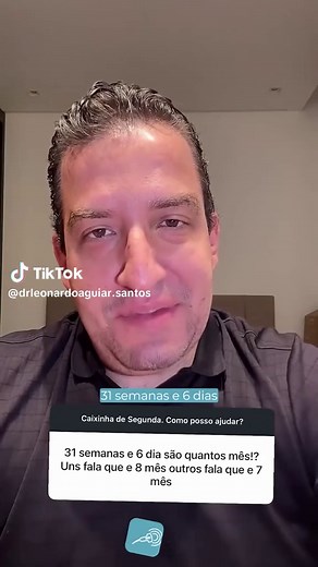 Contagem de gestação: 31 semanas e 6 dias explicados