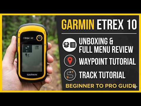 Garmin eTrex 10 GPS – Unboxing, Full Menu Review, Waypoint & Track Tutorial