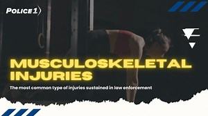 Musculoskeletal injuries: The most common type of injuries sustained in law enforcement