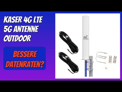 BEWERTUNG (2026): KASER 4G LTE 5G Antenne Outdoor. Infos