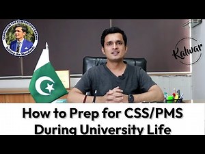 How to Prepare for CSS/PMS During University Life | University life and CSS |