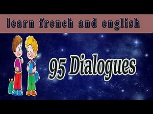 apprendre le français rapidement et facilement : 90 dialogues en français facile