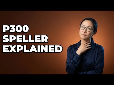 How Do P300 Spellers Function With Brain-Computer Interfaces?