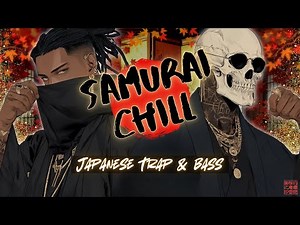 Samurai Chillbeats: Addictive Japanese Trap & Bass for Ultimate Focus & Unwind (Vol. 2)