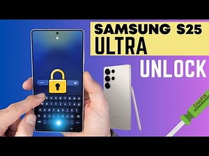 Samsung Galaxy S25 ULTRA UNLOCK / Remove PIN / PASSWORD / PATTERN / RESET